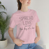 Spread Love T-shirt