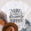 Load image into Gallery viewer, Dreamer Shirt